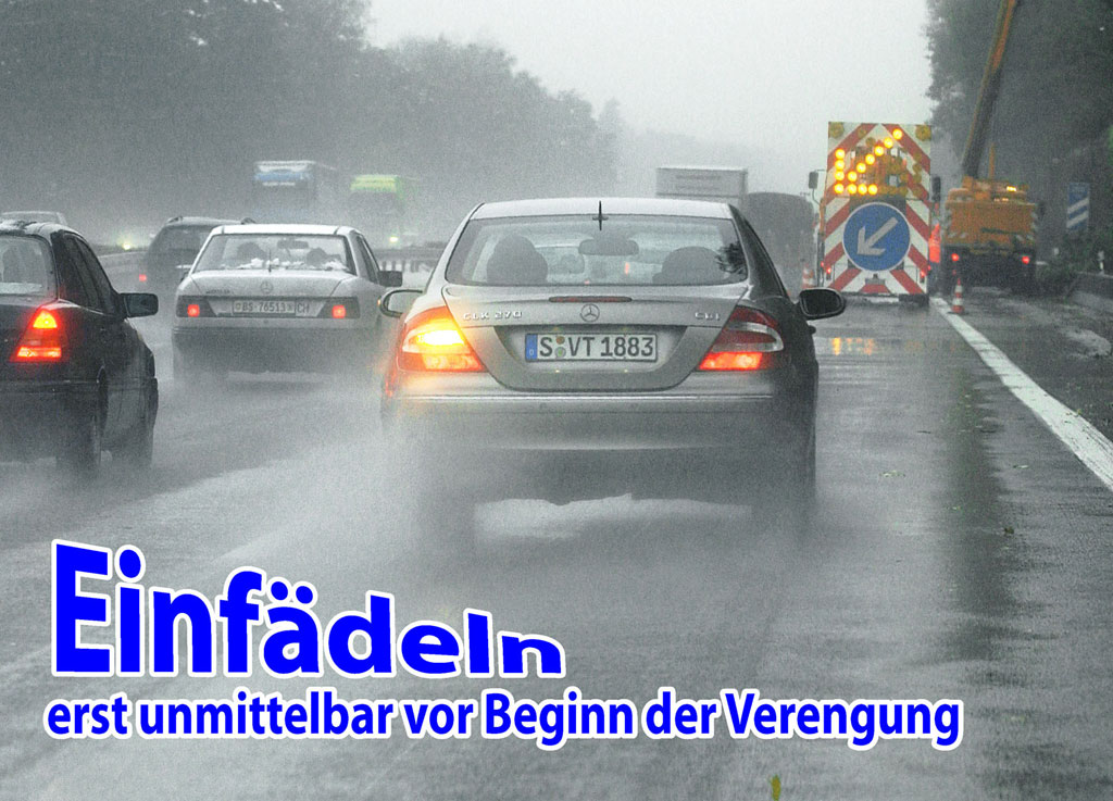 Beim Reißverschlussprinzip erst am Ende einfädeln 
