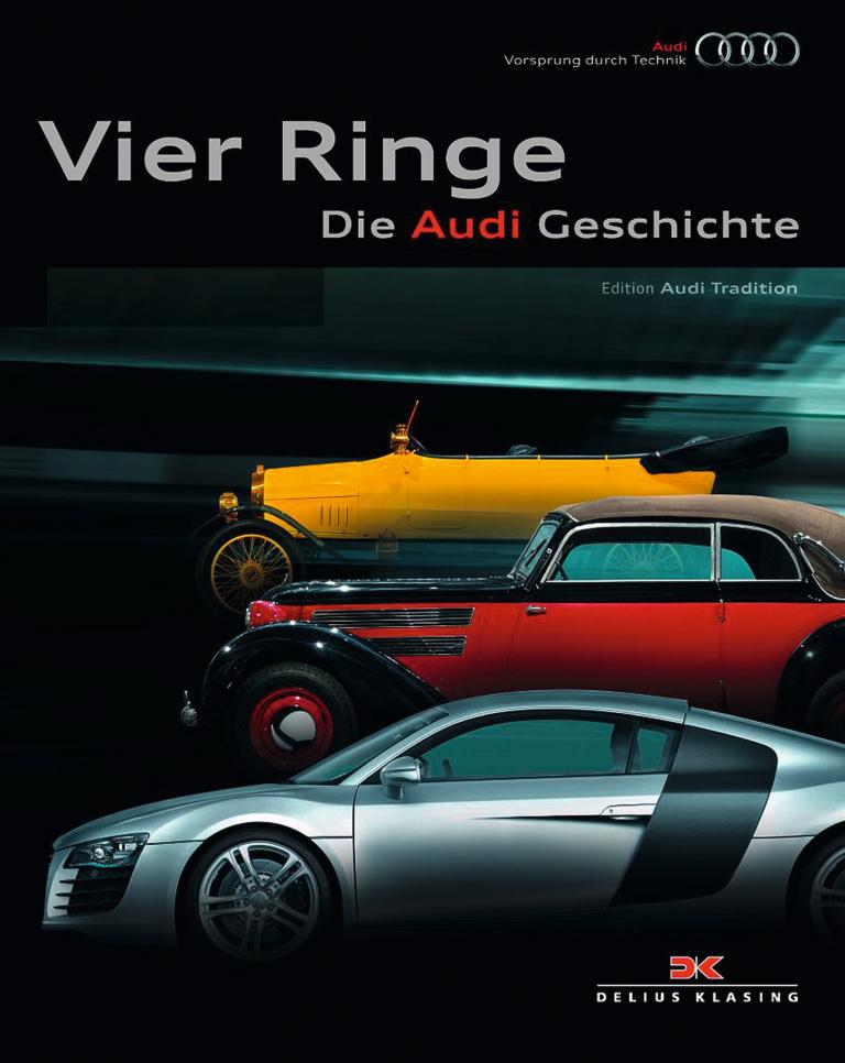 Audi veröffentlicht ''Vier Ringe – Die Audi Geschichte''