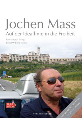 Neuerscheinung: Jochen Mass - Auf der Ideallinie in die Freiheit 