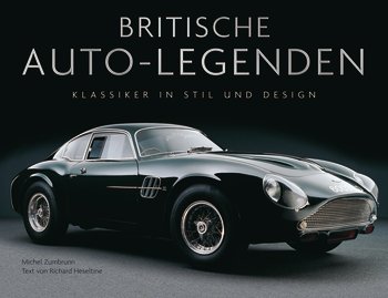 Die Britischen Autolegenden fotografiert von Michael Zumbrunn