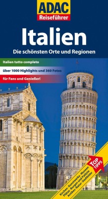 ADAC-Reiseführer-Italien: Mit einem Buch durchs ganze Land
