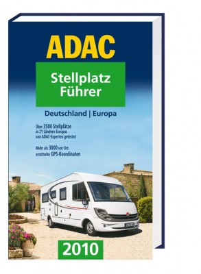 ADAC Stellplatz-Führer 2010: Winterurlaub im mobilen Zuhause