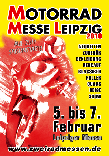 Motorrad Messe Leipzig 2010: Von „A“ wie Aktion bis „Z“ wie Zubehör