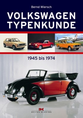 auto.de-Buchtipp: Volkswagen Typenkunde - 1945 bis 1974