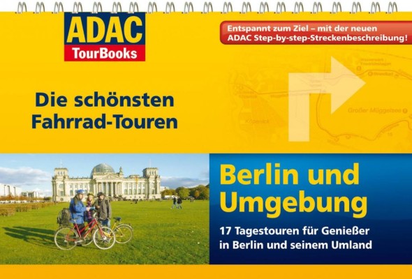 ADAC TourBooks: Fahrrad-Touren rund um München und Berlin