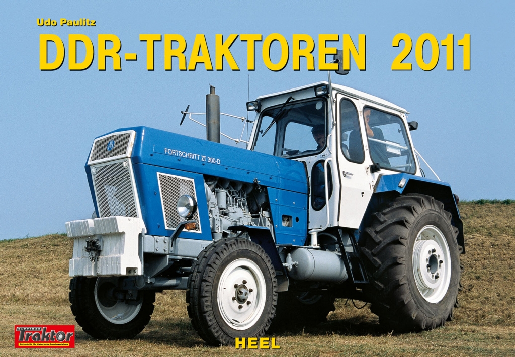 Die schönsten Auto-Kalender 2011 Teil 4: DDR-Traktoren, Foto: Heel Verlag
