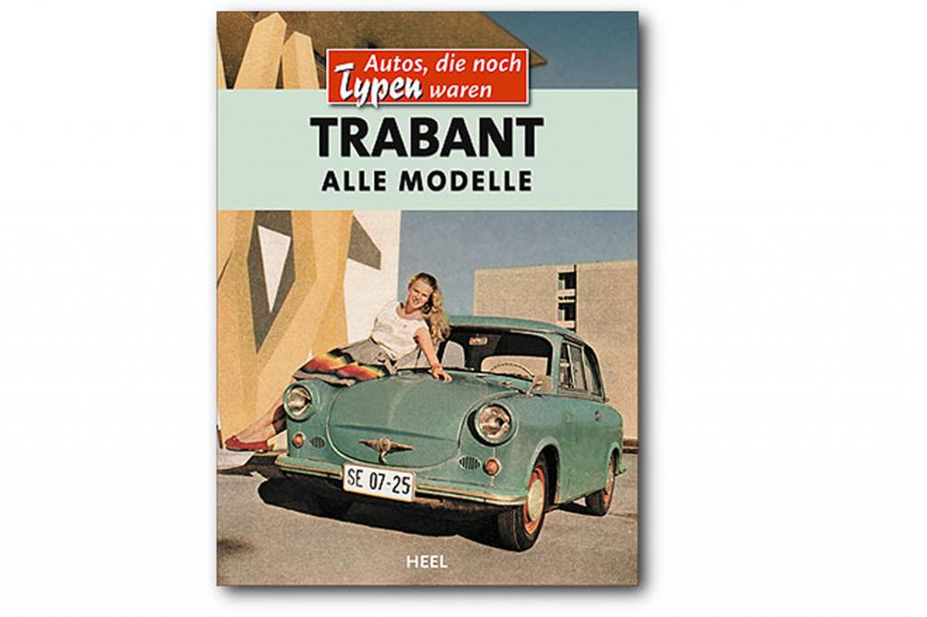 Interessant ist auch der Typenratgeber über den Trabant