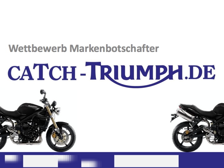 Drei Triumph-Markenbotschafter unterwegs