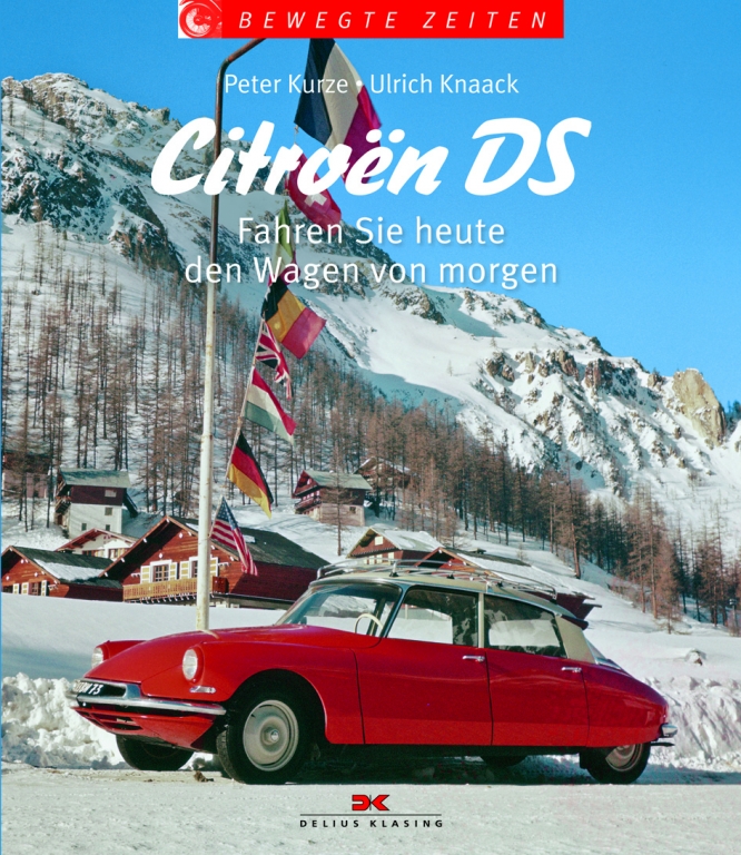 auto.de-Buchtipp: Citroën DS - Fahren Sie heute den Wagen von morgen