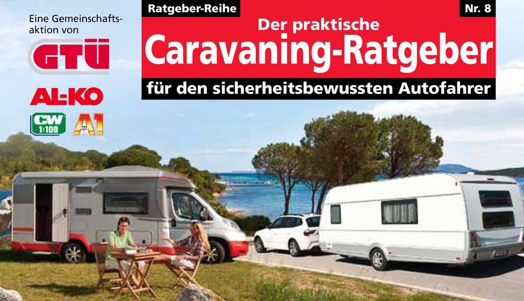 GTÜ gibt Caravaning-Ratgeber heraus