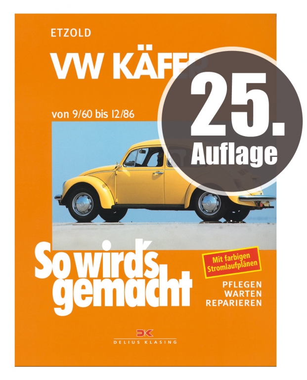 25. Auflage des „So wird’s gemacht“-Bandes über den VW Käfer erschienen