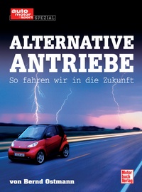 auto.de-Buchtipp: Alternative Antriebe – So fahren wir in die Zukunft