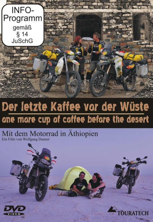 DVD: „Der letzte Kaffee vor der Wüste“ – Eine Motorradtour durch Äthiopien