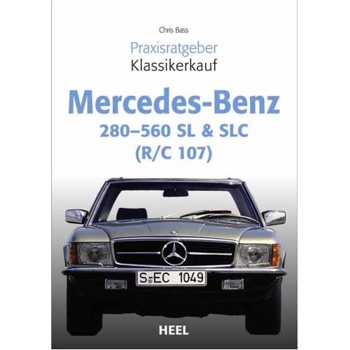 Praxisratgeber Klassikerkauf im Heel-Verlag: Mercedes Benz