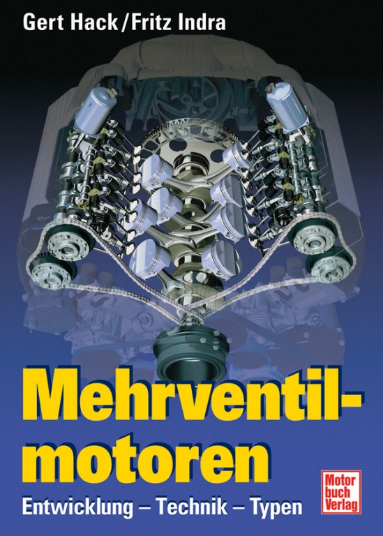auto.de-Buchtipp: Mehrventilmotoren – Entwicklung, Technik, Typen