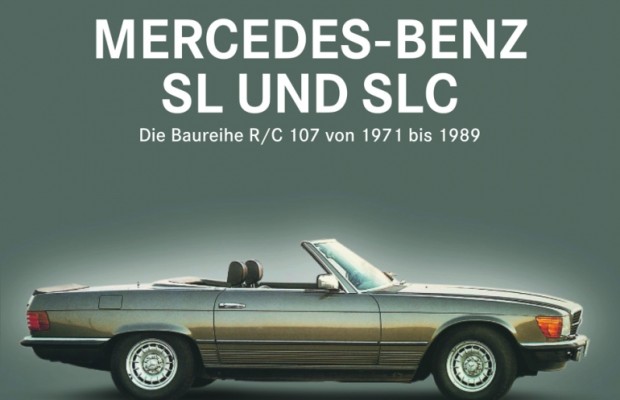 auto.de-Buchtipp: Mercedes-Benz SL und SLC – Die Baureihe R/C 107 von 1971 bis 1989