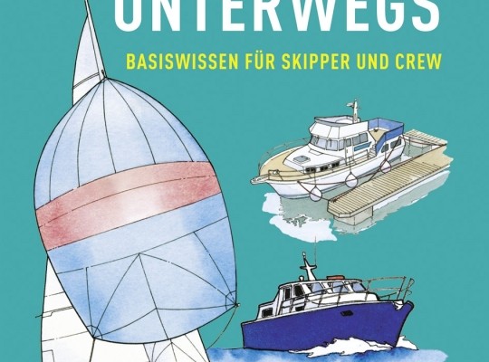 auto.de-Buchtipp: Mit dem Boot unterwegs – Basiswissen für Skipper und Crew 
