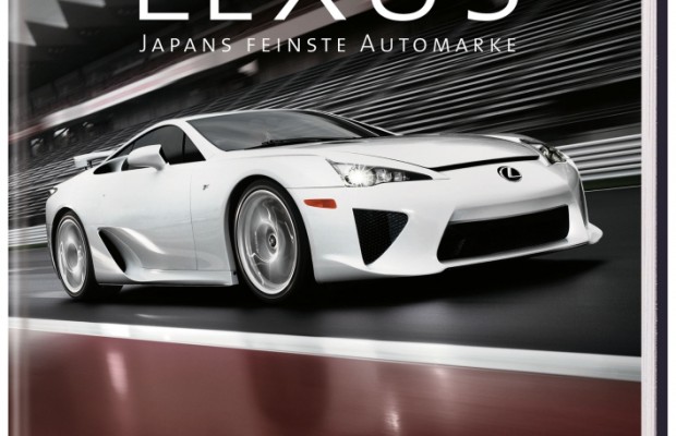 auto.de-Buchtipp: Lexus – Japans feinste Automarke