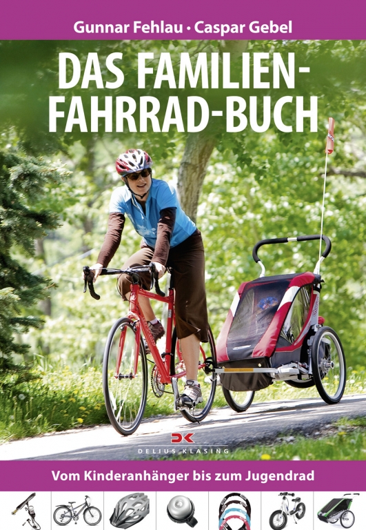 auto.de-Buchtipp: Das Familien-Fahrrad-Buch