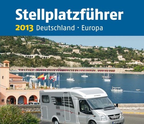 ADAC veröffentlicht Stellplatzführer 2013
