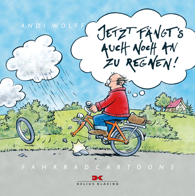 auto.de-Buchtipp: Jetzt fängts auch noch an zu regnen! – Fahrradcartoons