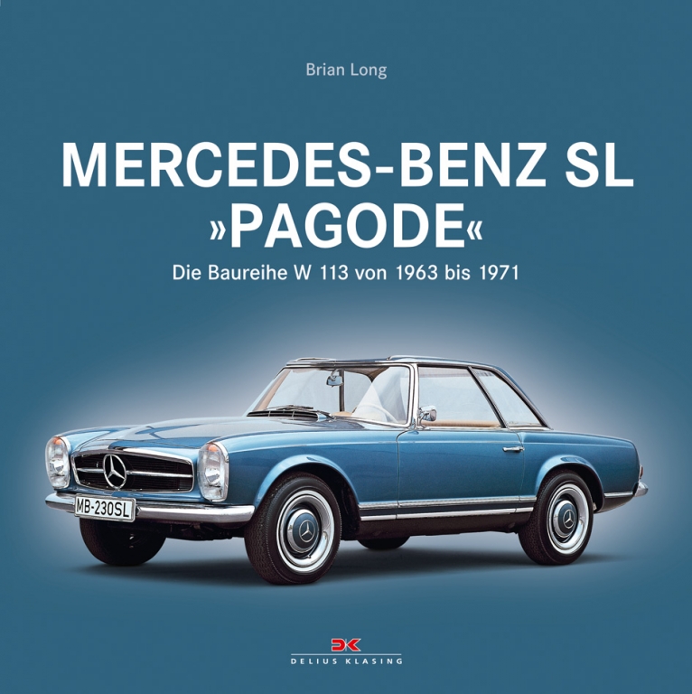 auto.de-Buchvorstellung: Mercedes-Benz SL »Pagode« – Die Baureihe W 113 von 1963 bis 1971