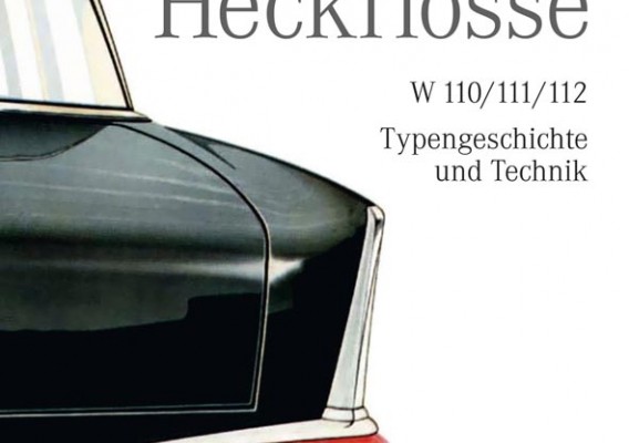 auto.de Buchtipp: Mercedes Heckflosse – W 110/111/112