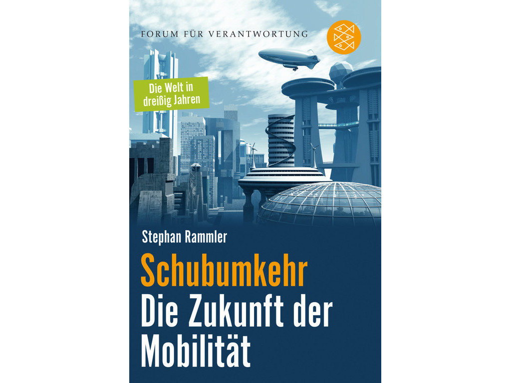 „Schubumkehr in die Zukunft“ von Stephan Rammler.
