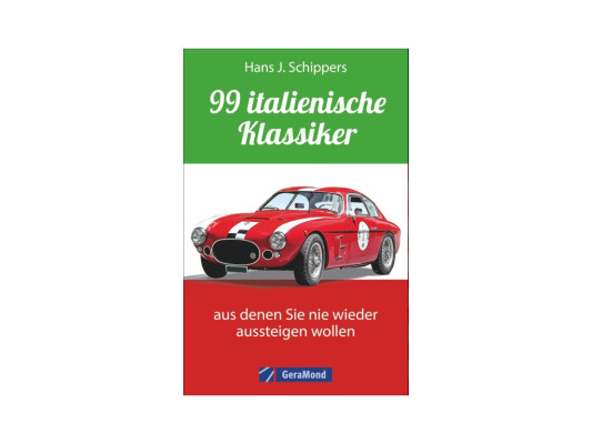 99 Old- und Youngtimer-Klassiker von Alfa bis zagato